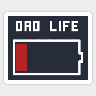 Funny Dad Life Fatherhood T-Shirt Sticker